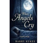 When Angels Cry