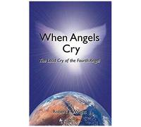 When Angels Cry