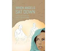 When Angels Sat Down