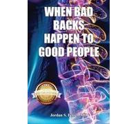 When Bad Backs Happen To Good People
