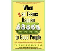 When Bad Teams Happen To Good People