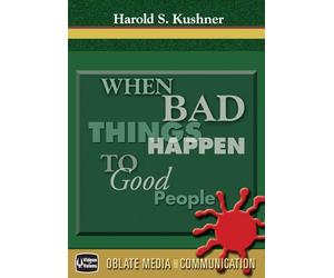 When Bad Things Happen to Good People by Harold S. Kushner