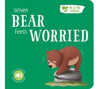 When Bear Feels Worried