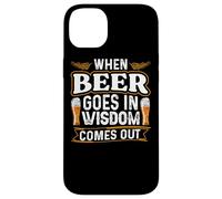 When Beer Goes in Wisdom Comes Out Funny Beer Lover Coque pour iPhone 14 Plus