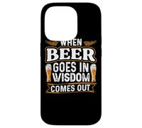 When Beer Goes in Wisdom Comes Out Funny Beer Lover Coque pour iPhone 14 Pro