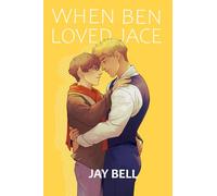 When Ben Loved Jace