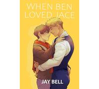 When Ben Loved Jace