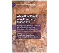 When Boat People Were Resettled, 1975-1983