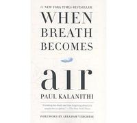 When breath becomes air - Paul Kalanithi - Random House Libri - Poche - Essai