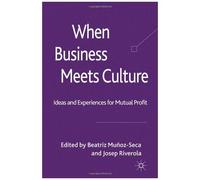 When Business Meets Culture