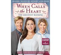 When Calls Heart: The Greatest Blessing