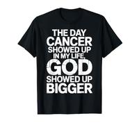 When Cancer Came God Showed Up Even Bigger T-Shirt Graphique avec Valeur