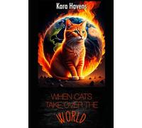 When Cats Take Over the World
