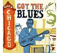 When Chicago Got The Blues