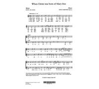 When Christ Was Born Of Mary Free / Recueil