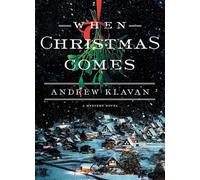 When Christmas Comes (Volume 1)