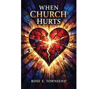 When Church Hurts