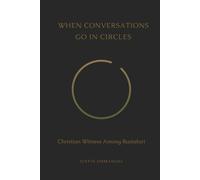 When Conversations Go in Circles: Christian Witness Among Rastafari