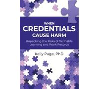 When Credentials Cause Harm: Unpacking the Risks of Verifiable Learning and Work Records