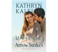 When Cupid's Arrow Strikes