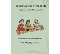 When CX Was a Way of Life: Lessons I Inherited from My Father