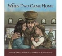 When Dad Came Home by Vanessa HatleyOwen Vanessa HatleyOwen (Auteur)