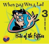 Artistes divers – When Dad Was A Lad - Hits of The Fifties