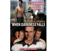 When Darkness Falls: 2 Chiller Stories