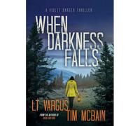 When Darkness Falls