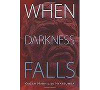When Darkness Falls
