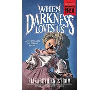 When Darkness Loves Us (Paperbacks from Hell)