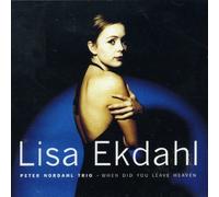 When Did You Leave Heaven by Lisa Ekdahl