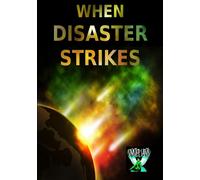 When Disaster Strikes