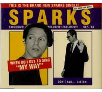 When do I Get to Sing 'My Way' [Import]