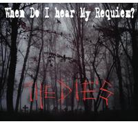 When Do I Hear My Requiem ? [Import allemand]