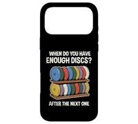 When Do You Have Enough Disques Étagère Amusante pour Disque de Golf Coque pour iPhone 17 Pro Max