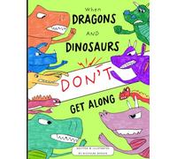 When Dragons and Dinosaurs Don't Get Along