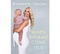 When Dreams Come True Rosanna Davison (Auteur)