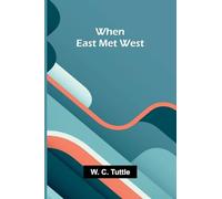 When East met West