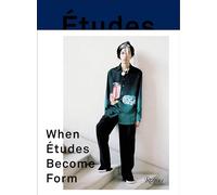 When Etudes Become Form: Paris, New York, and the Intersection of Fashion and Art