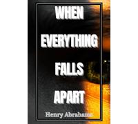 When Everything Falls Apart: Control and Turn Pain Into Wisdom with Courage and Human Connection