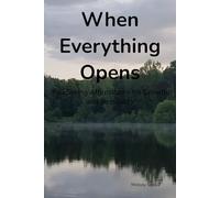When Everything Opens: Full Spring Affirmations for Growth and Possibility