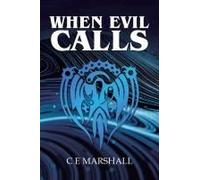 When Evil Calls