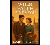 When Faith Find You