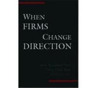 When Firms Change Direction Anne Sigismund Huff, James Oran Huff, Pamela S. Barr (Auteur)