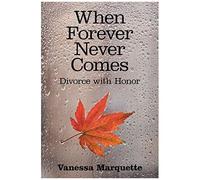 When Forever Never Comes