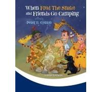 When Fred The Snake And Friends Go Camping