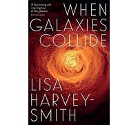 When Galaxies Collide