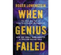 When genius failed Roger Lowenstein (Auteur)