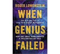 When Genius Failed The Rise and Fall of Long Term Capital Management Paperback 2 Jan 2002